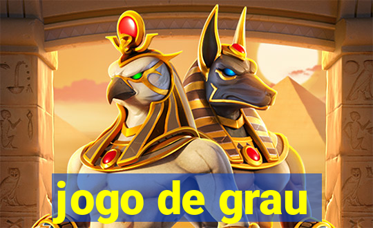 jogo de grau